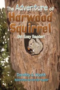 The Adventure of Harwood Squirrel