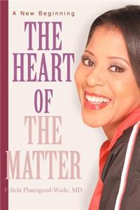 Heart of the Matter