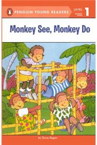 Monkey See, Monkey Do