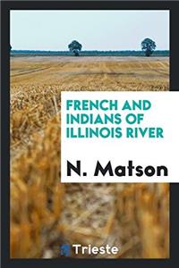 French and Indians of Illinois River