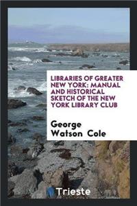 Libraries of Greater New York