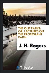 The Old Paths