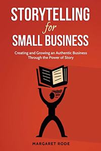Storytelling for Small Business