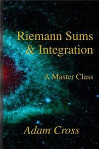 Riemann Sums and Integration
