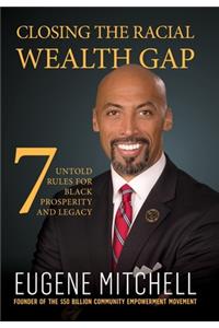 Closing The Racial Wealth Gap