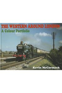 The Western Around London - A Colour Portfolio