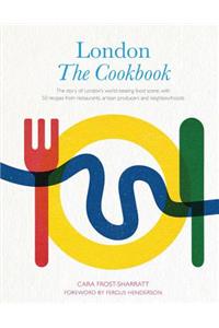 London: The Cookbook