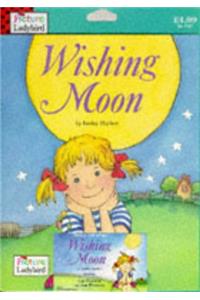 Wishing Moon (Picture Ladybirds)