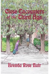 Close Encounters of the Third Age