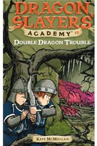 Double Dragon Trouble