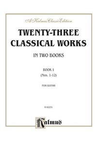 Twenty-three Classical Works for Two Guitars, Bk 1