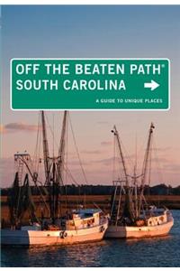 South Carolina Off the Beaten Path®