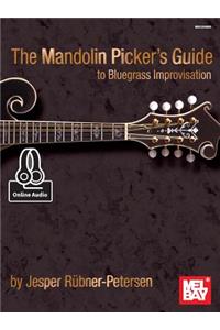 Mandolin Picker's Guide To Bluegrass Improvisation