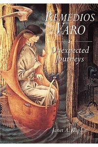 Remedios Varo: Unexpected Journeys