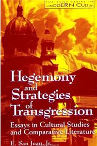 Hegemony and Strategies of Transgression