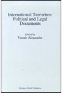 International Terrorism: Political and Legal Documents