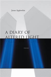 Diary of Altered Light: Poems