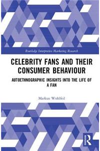 Celebrity Fans and Their Consumer Behaviour