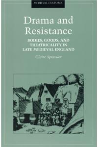 Drama And Resistance