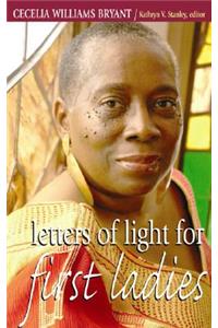 Letters of Light for First Ladies