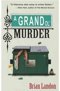 A Grand Ol' Murder