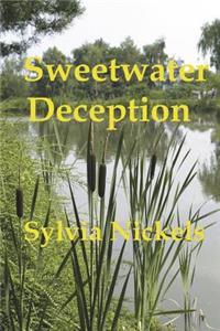 Sweetwater Deception