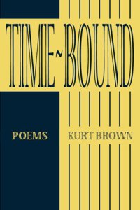 Time-Bound: Poems