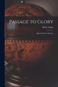 Passage to Glory; John Ledyard's America