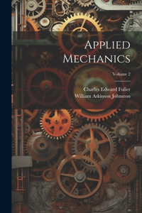 Applied Mechanics; Volume 2