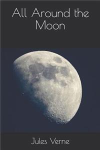 All Around the Moon