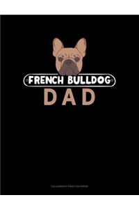 French Bulldog Dad