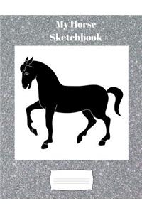 My Horse Sketchbook