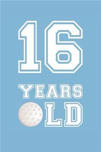 Golf Notebook - 16 Years Old Golf Journal - 16th Birthday Gift for Golf Player - Golf Diary