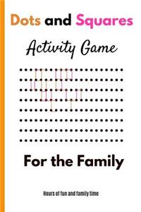 Dots and Squares Activity Game For The Family