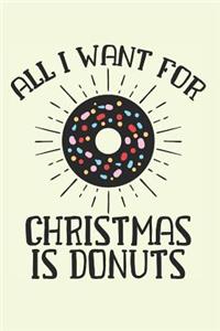 All I Want for Christmas is Donuts