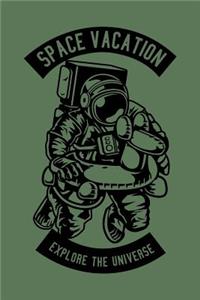 Space Vacation Explore The Universe