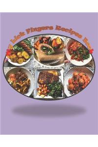 My Lick Fingers Recipes Book