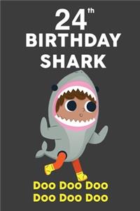 24th Birthday Shark