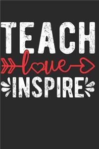 Teach Love Inspire