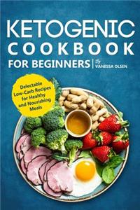 Ketogenic Cookbook for Beginners
