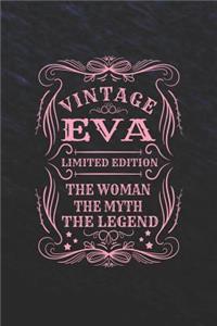 Vintage Eva Limited Edition the Woman the Myth the Legend
