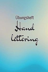 Übungsheft Handlettering