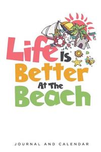 Life Is Better at the Beach