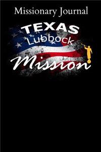 Missionary Journal Texas Lubbock Mission