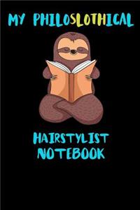 My Philoslothical Hairstylist Notebook