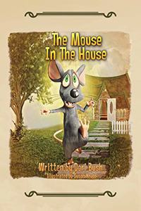 Mouse in the House