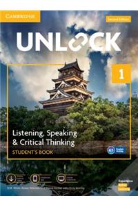 Unlock Level 1 Listening, Speaking & Critical Thinking Student's Book, Mob App and Online Workbook W/ Downloadable Audio and Video