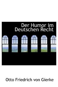 Der Humor Im Deutschen Recht