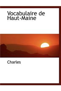 Vocabulaire de Haut-Maine