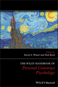 Wiley Handbook of Personal Construct Psychology